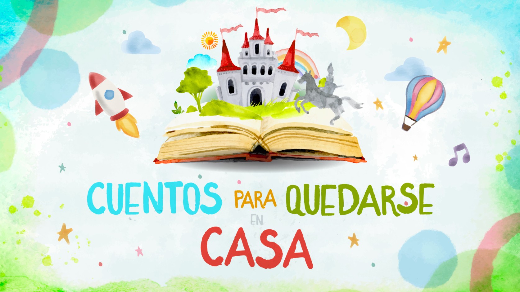 Cuentos para quedarse en casa