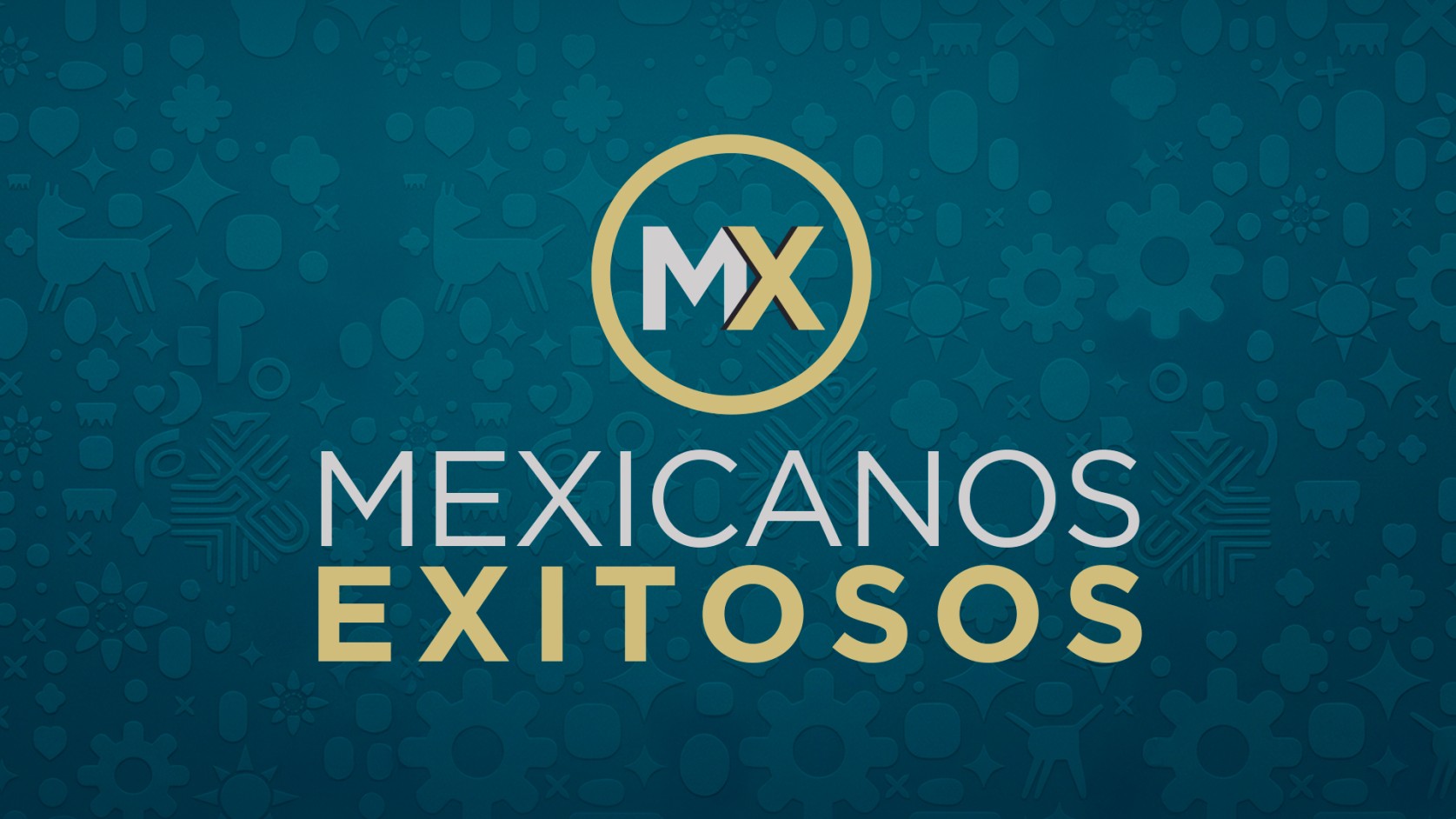 Mexicanos exitosos
