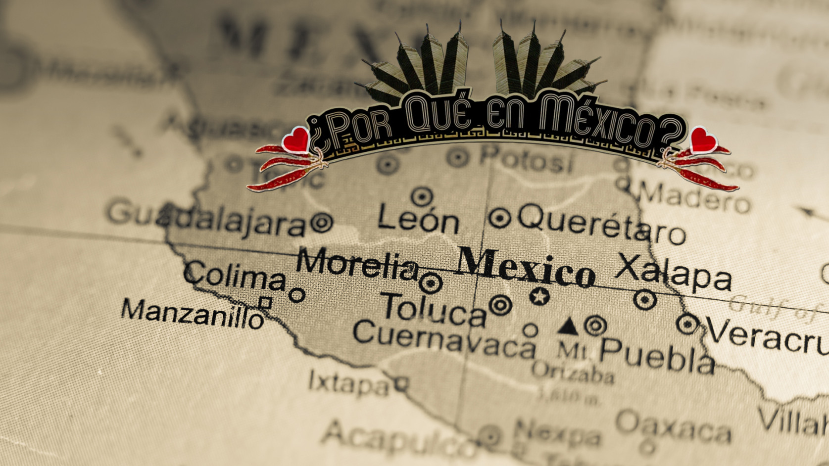 ¿Por qué en México?