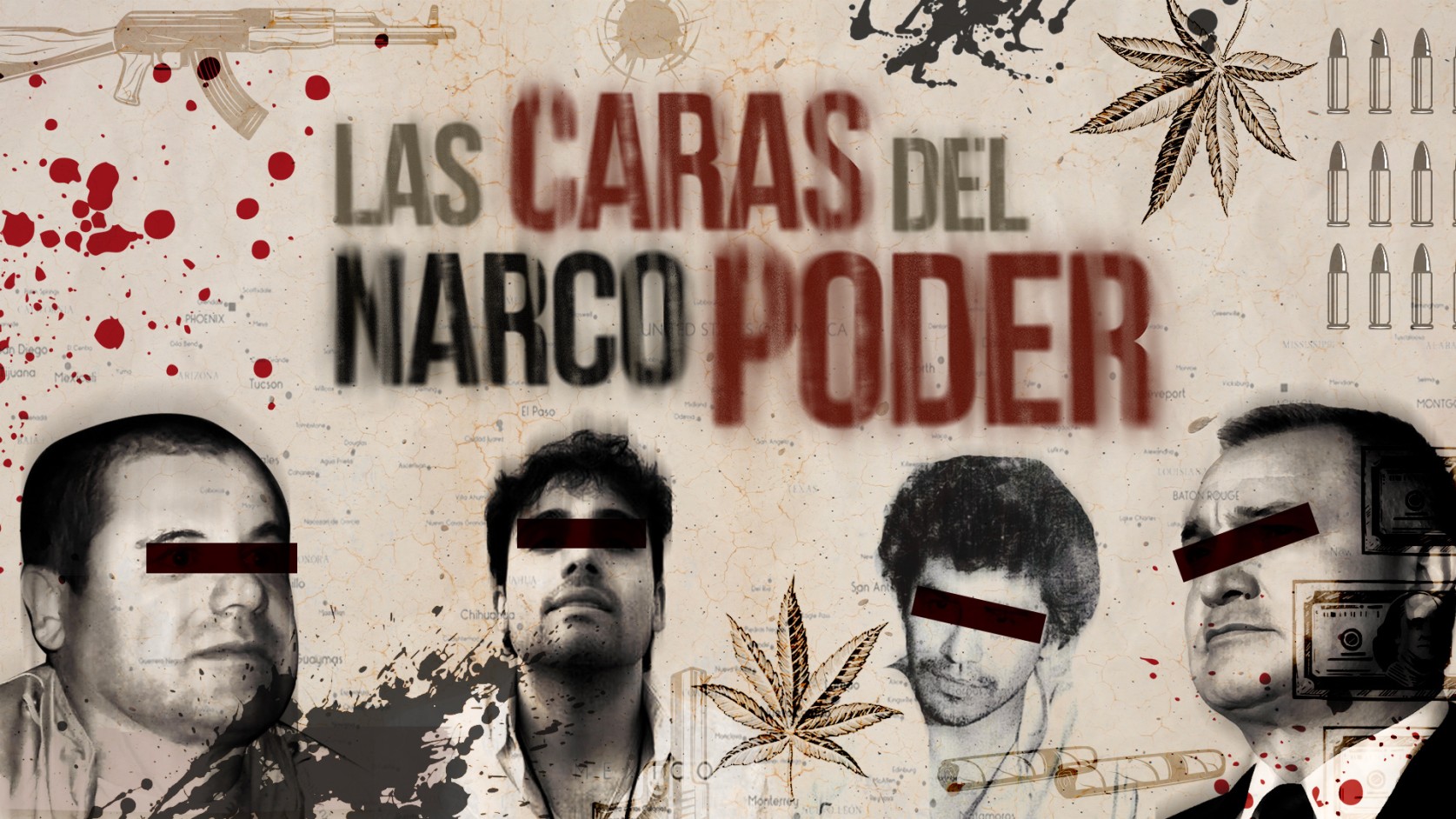 Las Caras del Narcopoder