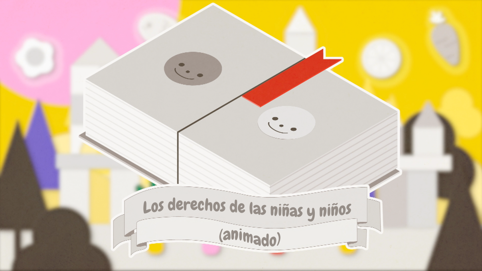 Los derechos de las niñas y niños (animado)