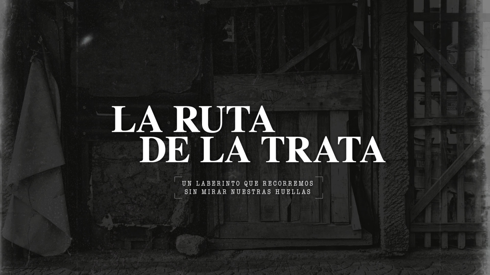 La ruta de la trata
