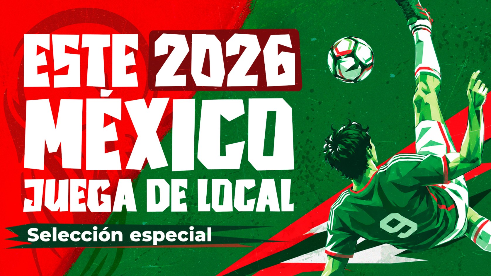 Este 2026 México juega de local