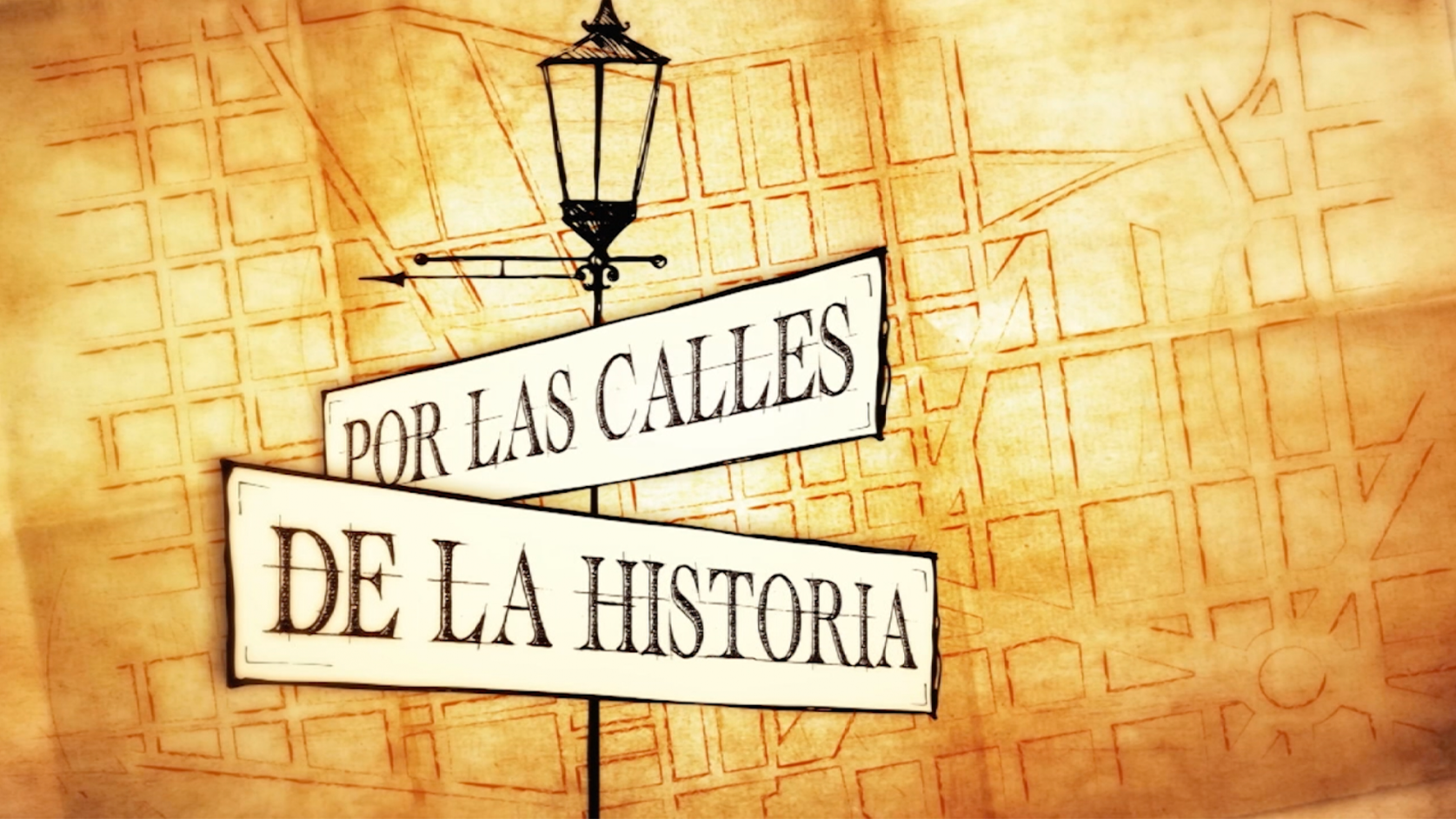 Por las Calles de la Historia